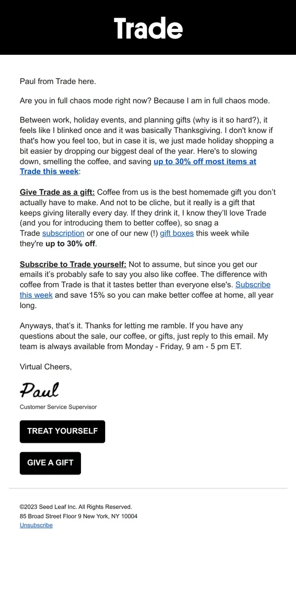 Email from Trade Coffee. A bit of gift-giving advice…