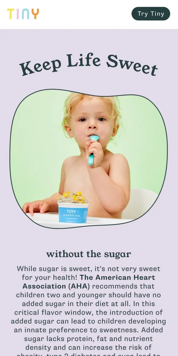 Email from Tiny Organics. Less Sweets For Your Sweet 🍠