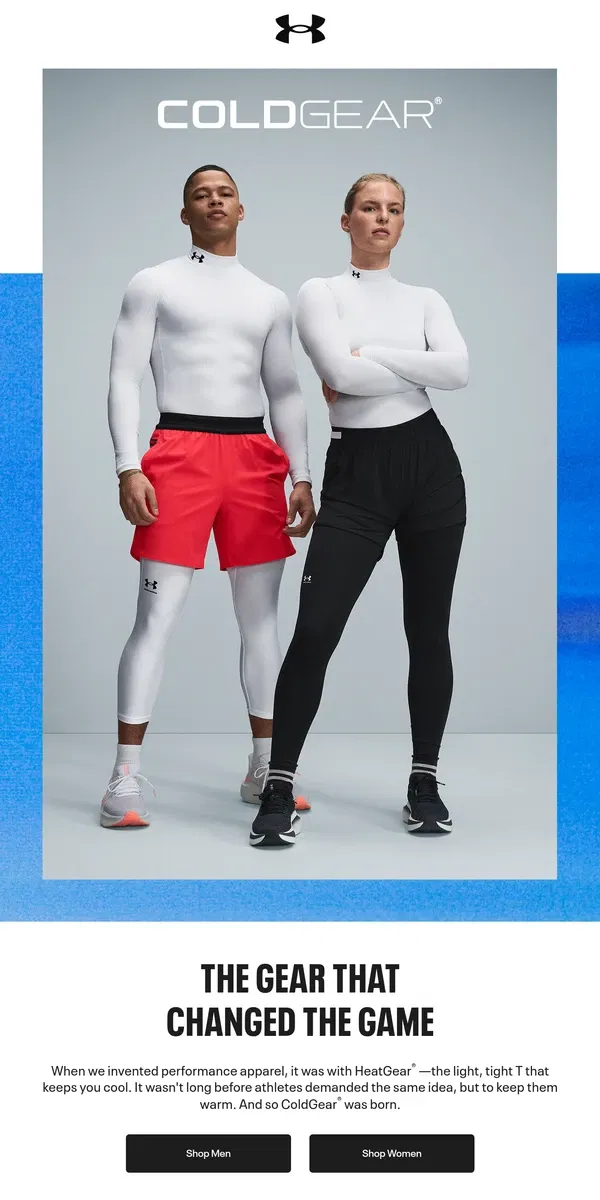 Email from Under Armour. Our latest ColdGear compression collection is here