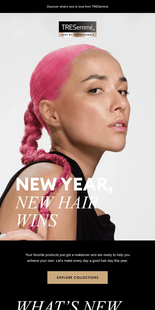 Email from TRESemmé. Savings to achieve your 2025 hair goals