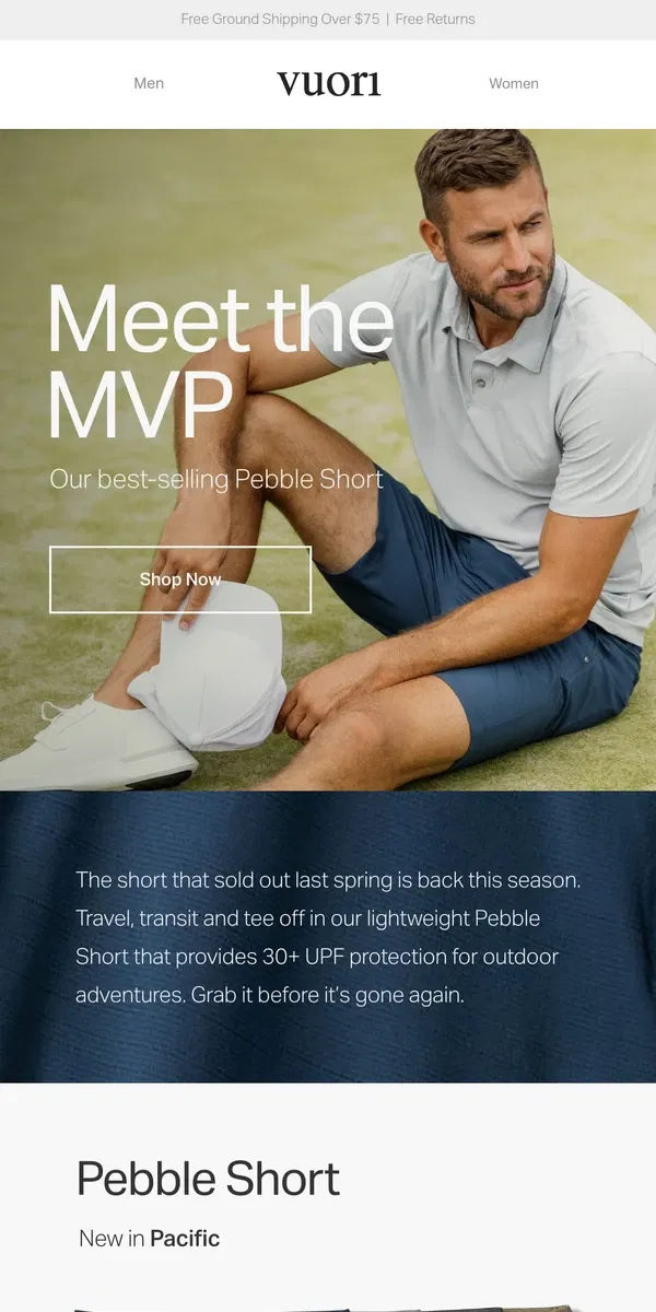 Email from Vuori. Back this season: The Pebble Short