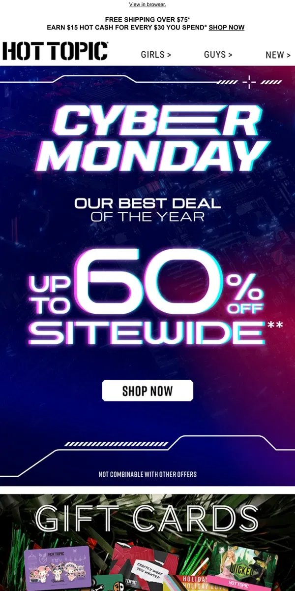 Email from Hot Topic. UP TO 60% OFF SITEWIDE 📆 Our BEST deal of the YEAR! 📆