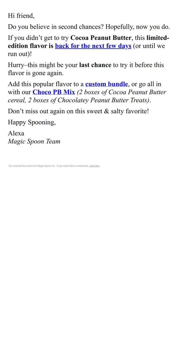 Email from Magic Spoon Cereal. PSA: We brought back this limited-time flavor…