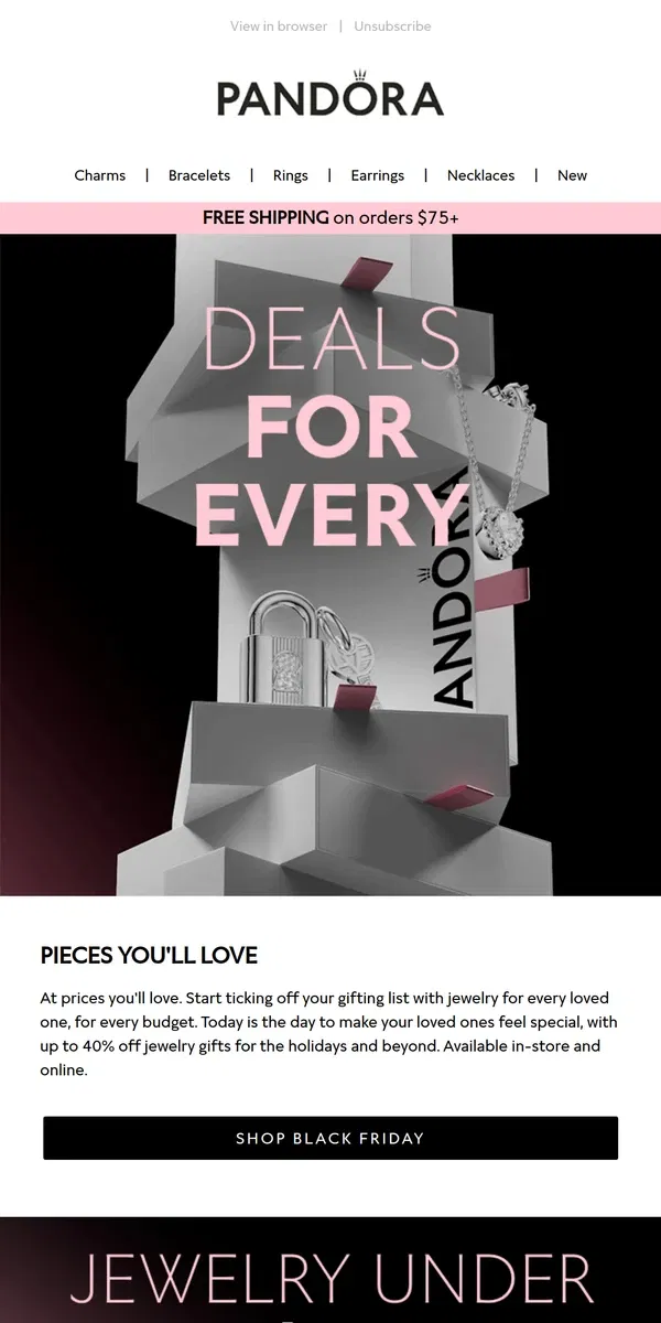 Email from Pandora Jewelry. Black Friday finds for every budget