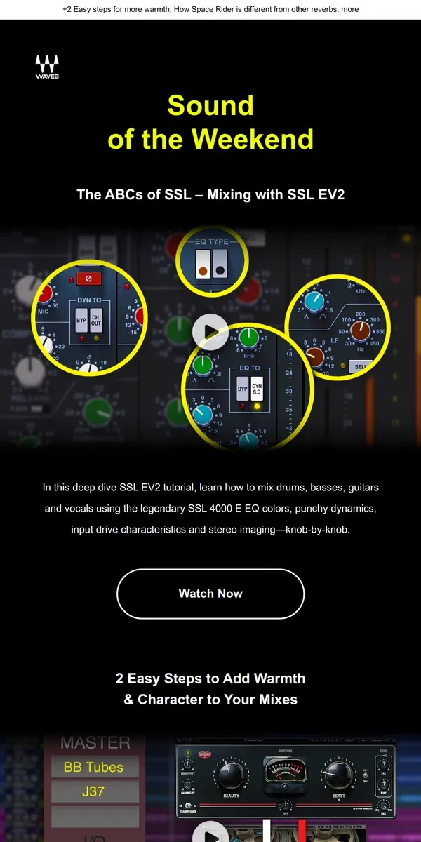 Email from Waves Audio. ABCs of Mixing with SSL 🎓