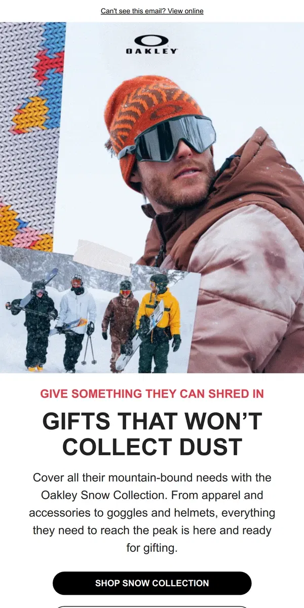 Email from Oakely. Ice Out Their Look With Oakley Gifts