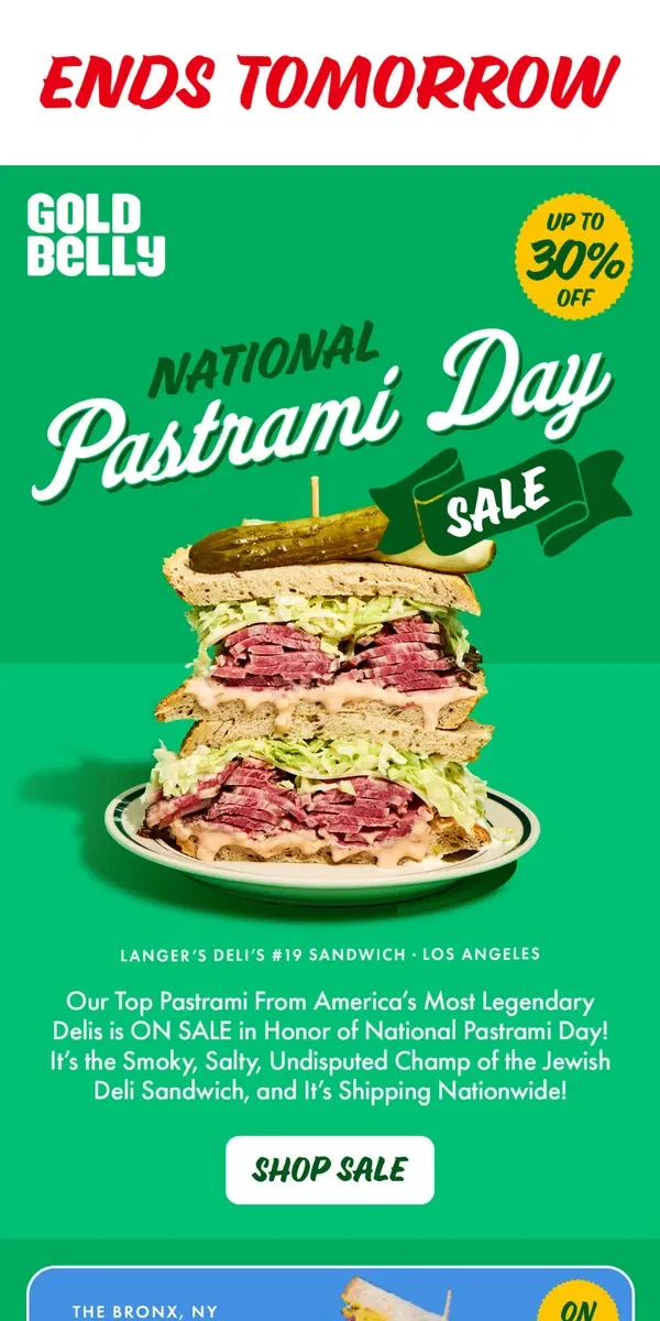 Email from Goldbelly. 30% Off Pastrami Sale Ends TOMORROW!