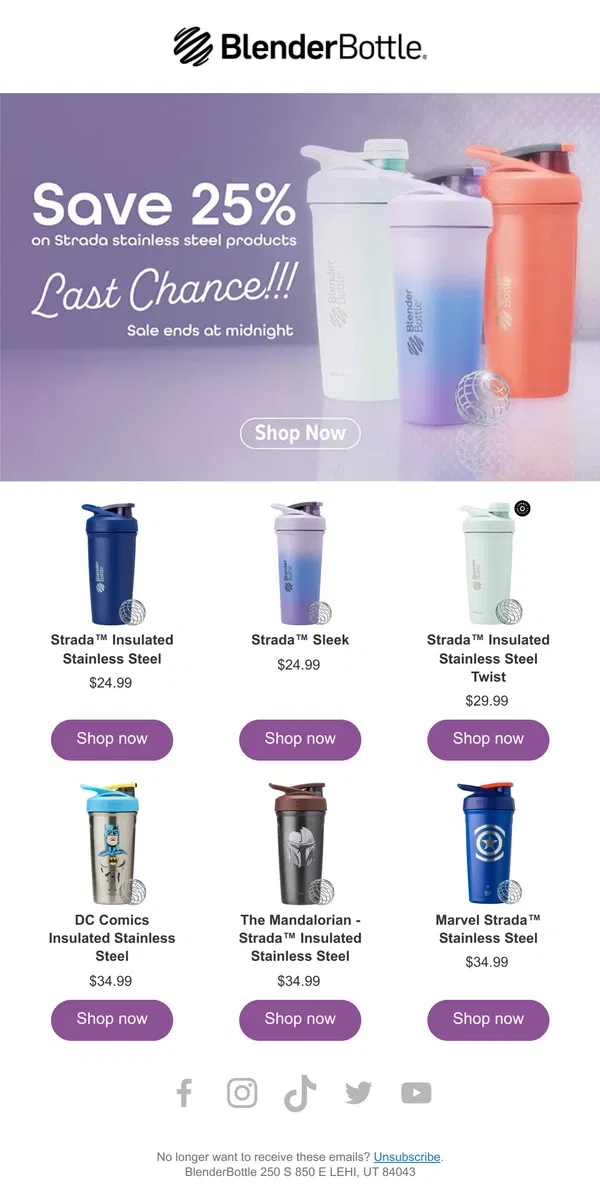 Email from BlenderBottle. Last Chance Alert: 25% Off Strada Stainless Steel Products