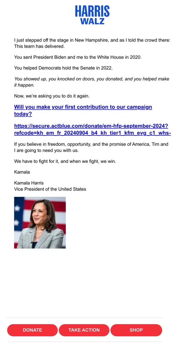 Email from Kamala Harris. Let’s do it again.