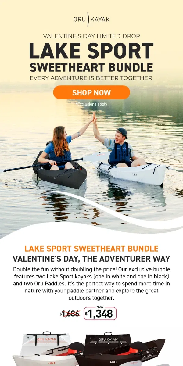 Email from Oru Kayak. Limited Drop: Lake Sport Sweetheart Bundle ❤️