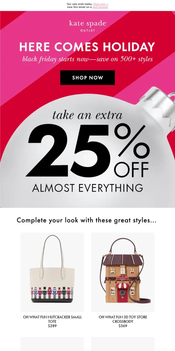 Email from Kate Spade. Last chance! Take an extra 25% off almost everything