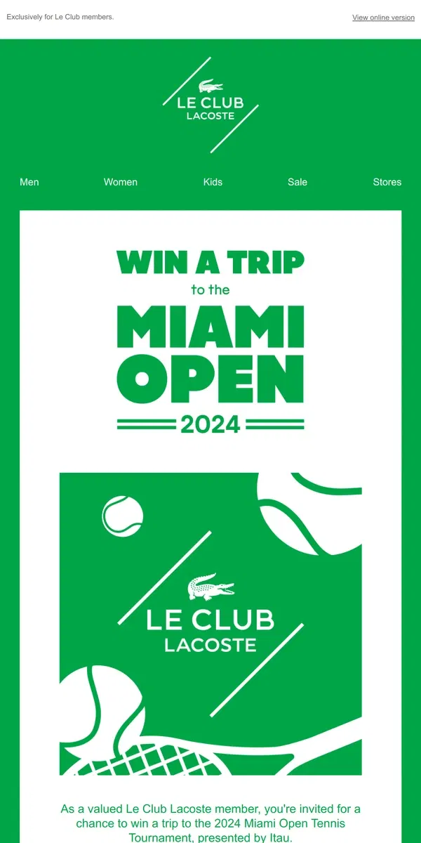 Email from Lacoste. Win a Trip to the Miami Open