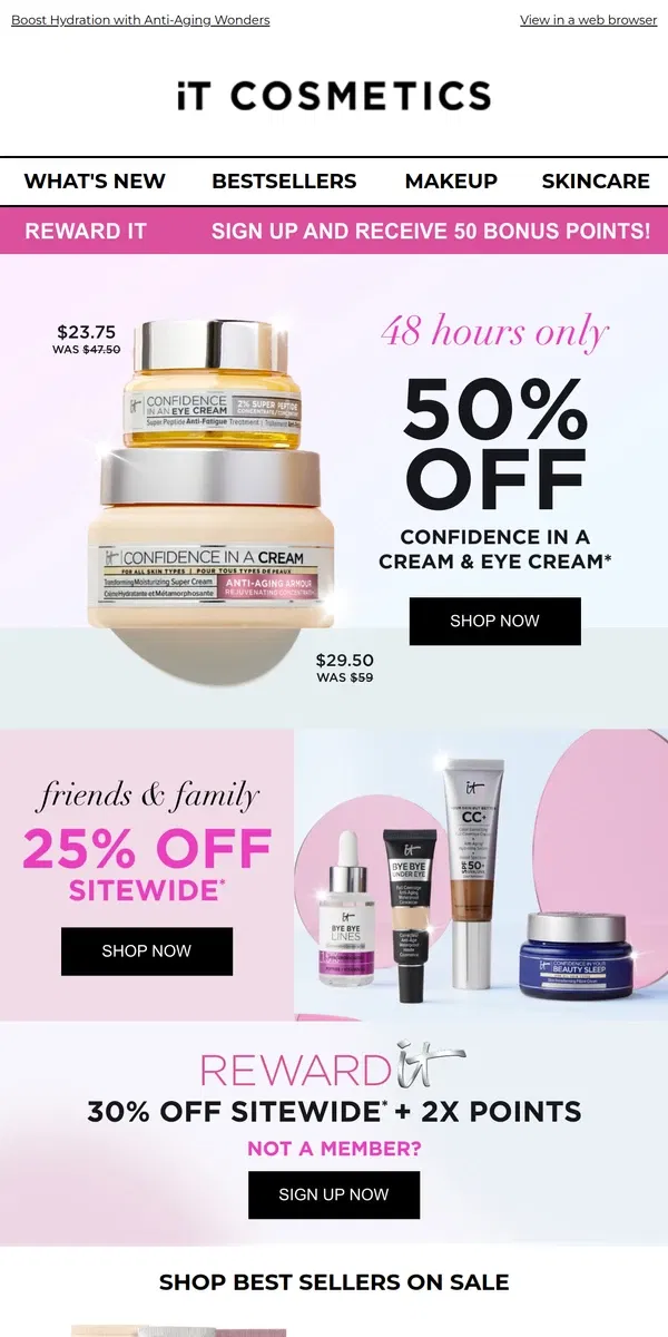 Email from IT Cosmetics. 2 Days Only: 50% Off Confidence Faves!