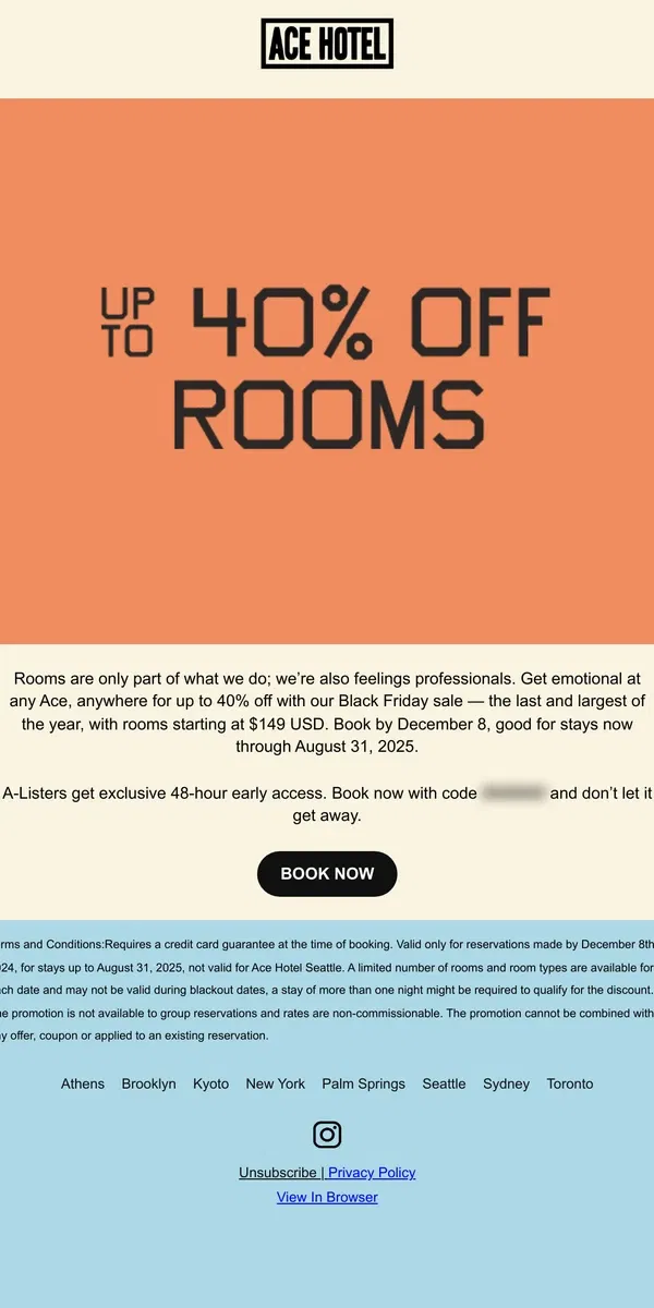 Email from Ace Hotel. Up to 40% off rooms. 100% of the feelings.