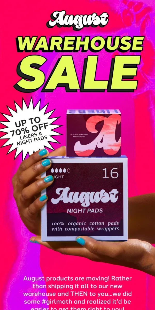 Email from August. The Warehouse Sale is ON