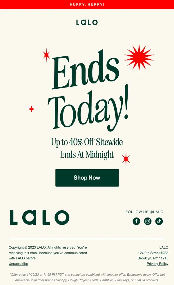 Email from Lalo. *The* sale ends at midnight! ⏰