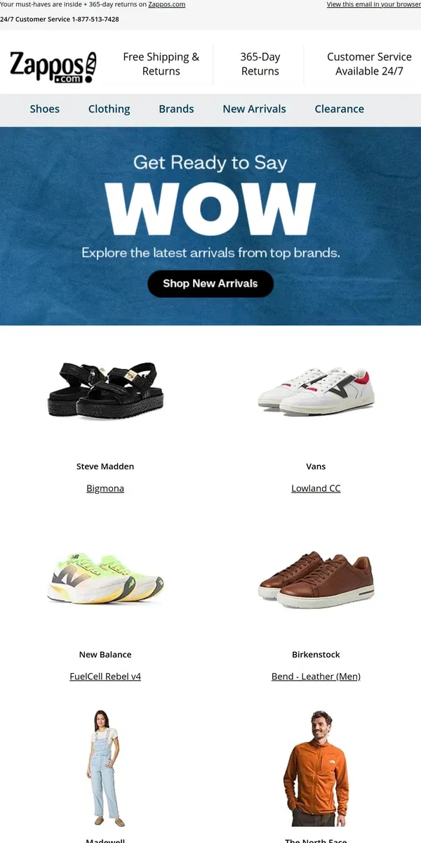 Email from Zappos. The Weekly WOW: Steve Madden, Birkenstock, Vans, and more!