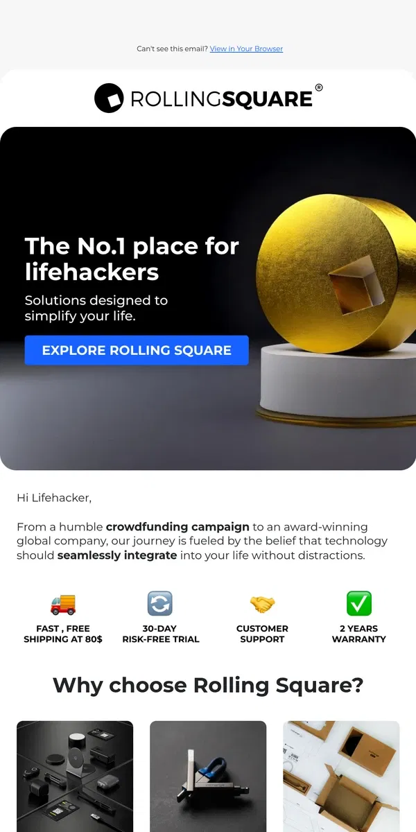 Email from Rolling Square. Why Rolling Square is a go-to for lifehackers