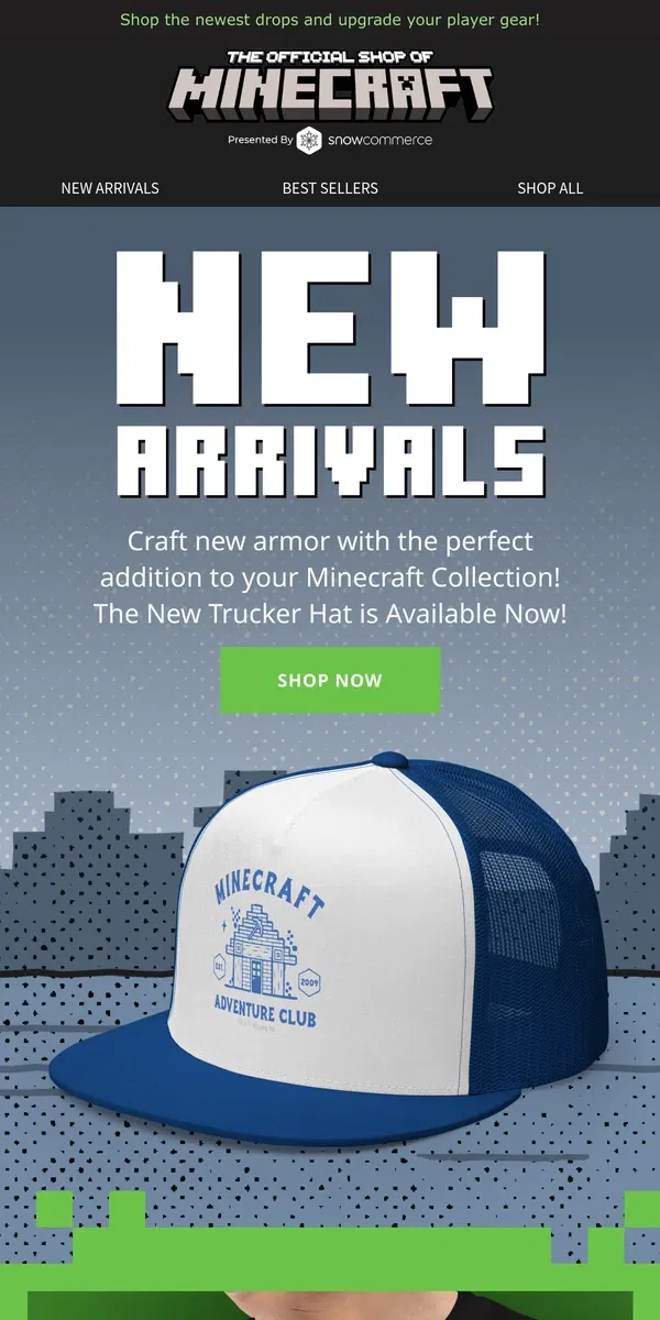 Email from Minecraft. All New Loot – Exclusive Trucker Hat and Embroidered Creeper Crewneck Available Now!